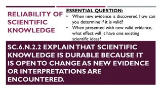 Reliability of Scientific Knowledge in Evidence Evaluation