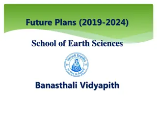Innovative Future Plans for School of Earth Sciences