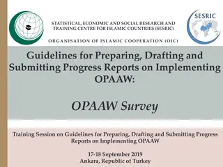 Guidelines for Implementing OPAAW: Progress Report Training Session