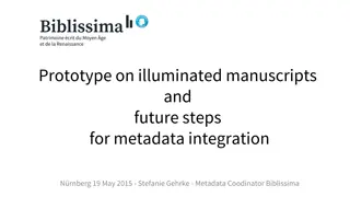 Steps for Metadata Integration in Illuminated Manuscripts