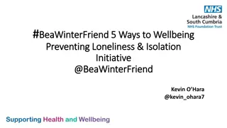 Preventing Loneliness and Isolation: BeaWinterFriend Initiative Overview