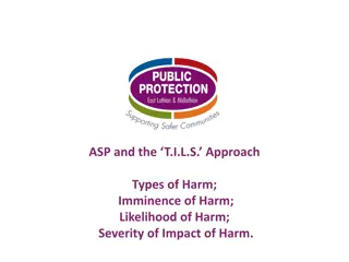 The ASP and T.I.L.S. Approach for Adult Protection