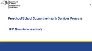 Supportive Health Services Program 2015 Announcements