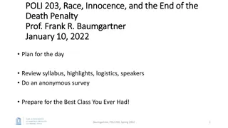 Race, Innocence, and the End of the Death Penalty - POLI 203 Spring 2022