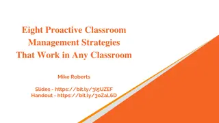 Effective Proactive Classroom Management Strategies and Teacher-Student Relationships