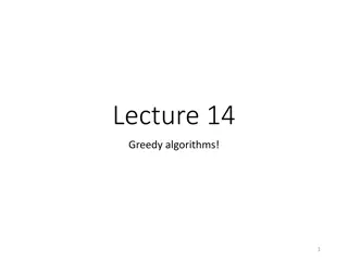 Greedy Algorithms in Computer Science