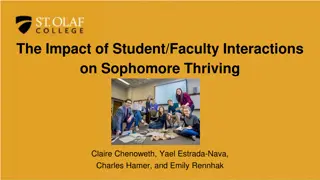 Student-Faculty Interactions Impact on Sophomore Thriving Study