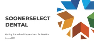 SoonerSelect Dental Program Preparation and Provider Guidelines