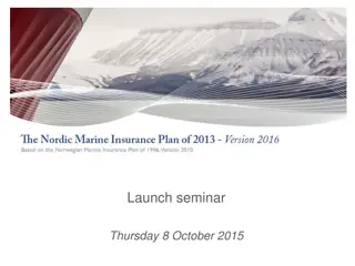 Launch Seminar and Nordic Plan Amendments Overview