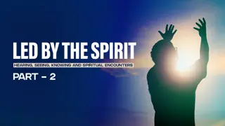 Experiencing Divine Guidance Through Scripture and Sensory Perception