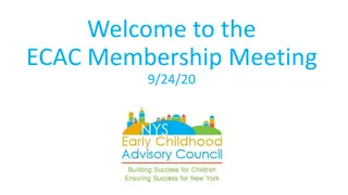 ECAC Membership Meeting Highlights and Updates