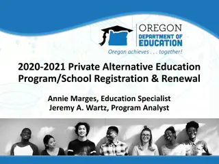 Private Alternative Education Program Registration & Renewal Process 2020-2021