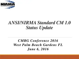 Evolution of ANSI/NIRMA Standard and Industry Historical Events