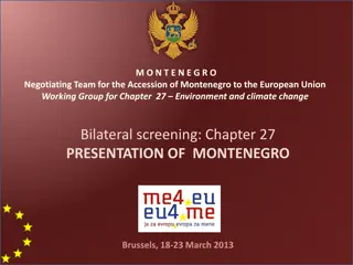 Montenegro Negotiating Team for Accession to EU - Chapter 27 Environment & Climate Change