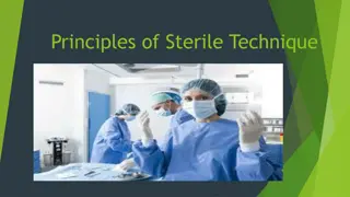 Essential Principles of Sterile Technique in Healthcare