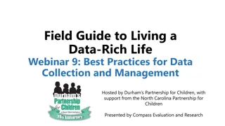 Data-Rich Life: Best Practices for Collection & Management
