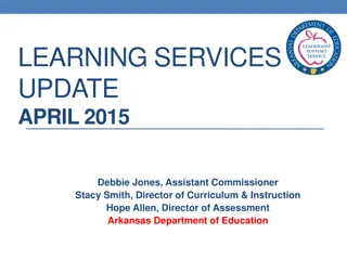 Arkansas Department of Education Updates and Initiatives for 2015-2016 School Year