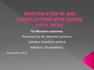 Consultation with Census Data Users: The Mauritian Experience