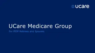UCare Medicare Group for Retirees and Spouses | Health Coverage Benefits