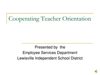 Cooperating Teacher Orientation in Lewisville ISD: Role, Criteria, and Appreciation
