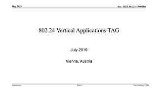 IEEE 802.24 Vertical Applications Overview in Vienna