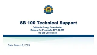 California Energy Commission RFP-22-805: SB 100 Technical Support Overview