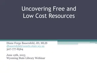 Uncovering Free and Low-Cost Legal Resources in Wyoming