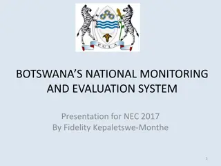 Botswana National Monitoring and Evaluation System Presentation