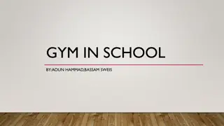 Establishing Gym in School: Benefits, Consequences, and Implementation
