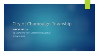 Champaign Township Strides Shelter and Community Services Information
