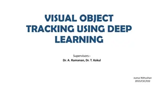 Deep Learning for Visual Object Tracking