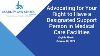 Designated Support Person Rights in Medical Care Facilities