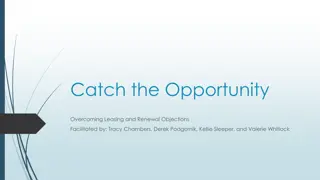 Overcoming Leasing & Renewal Objections: Turn Obstacles into Opportunities!