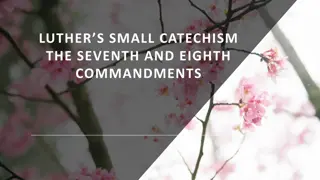 Seventh Commandment in Luther's Small Catechism