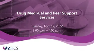 Peer Support Specialists and Senate Bill 803 for Medi-Cal Beneficiaries