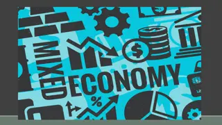 Importance of Money in Mixed Economy: Mobilizing Agent for Development