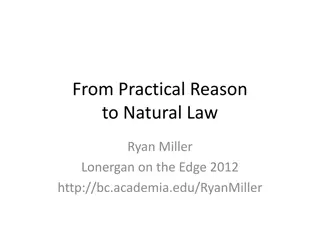 Insights on Natural Law Ethics and Moral Philosophy