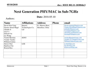 IEEE 802.11-18/0846r2 Next Generation PHY/MAC in Sub-7GHz