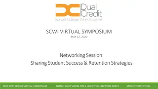 Strategies for Student Success & Retention in 20:20 Vision Symposium