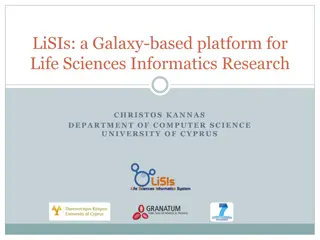 LiSIs: Galaxy-based Platform for Life Sciences Informatics Research