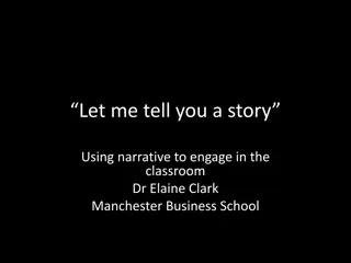 Engage Students Through Narrative Teaching Techniques
