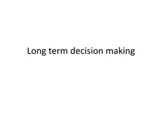 Effective Long-Term Decision Making in Corporate Finance