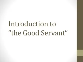Learn About Being a Good Servant in Christian Life