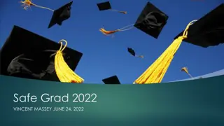 2022 Safe Grad Event Details and Committee Responsibilities