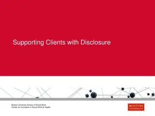 Supporting Clients with Disclosure: Strategies and Benefits in Social Work
