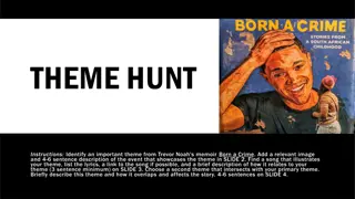 Exploring Themes in Trevor Noah's Born a Crime