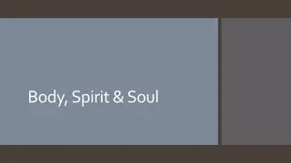 Connection Between Body, Spirit, and Soul in Biblical Context