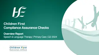 Assessment of Children First Compliance Checks in Speech & Language Therapy Services Q2 2024