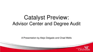 Enhancing Degree Audit and Advisor Center with Catalyst Preview