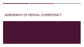 Mental Competency and Evaluation in Law